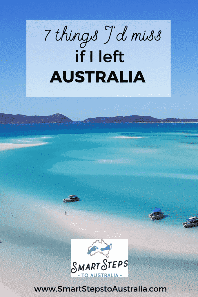 Pinterest image of the Whitsundays with text overlay saying: 7 things I'd miss if I left Australia